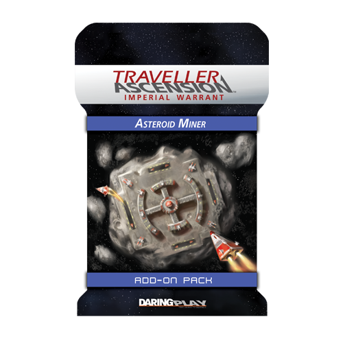 Traveller Ascension Add-On Pack - Asteroid Miner